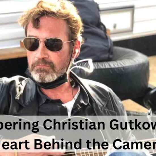 Remembering Christian Gutkowski: The Heart Behind the Camera