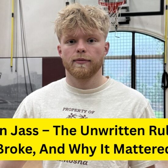Tristan Jass – The Unwritten Rules He Broke, And Why It Mattered